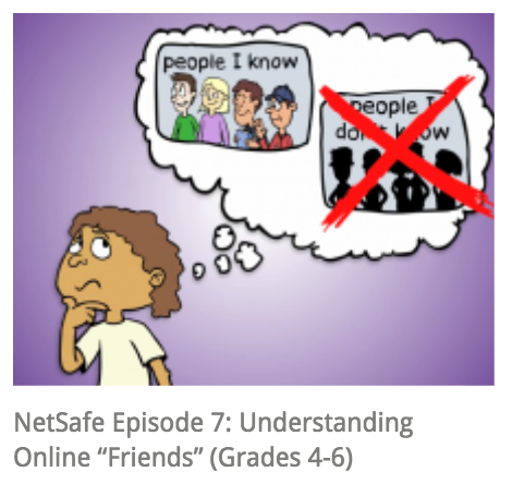 NetSafe Episode 7: Understanding Online Friends (Grades 4-6