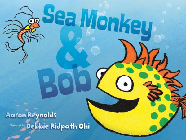 Sea Monkey & Bob - Lessons by Sandy